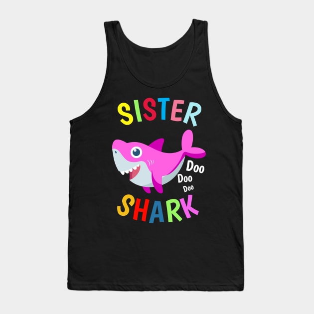 Big Sister Shark doo doo doo Cutest Sister Ever. Best Sister Ever Sisters Day Gift T-Shirt Tank Top by heidiki.png